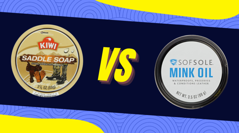 Saddle Soap vs Mink Oil | Which Works Best For Boots?