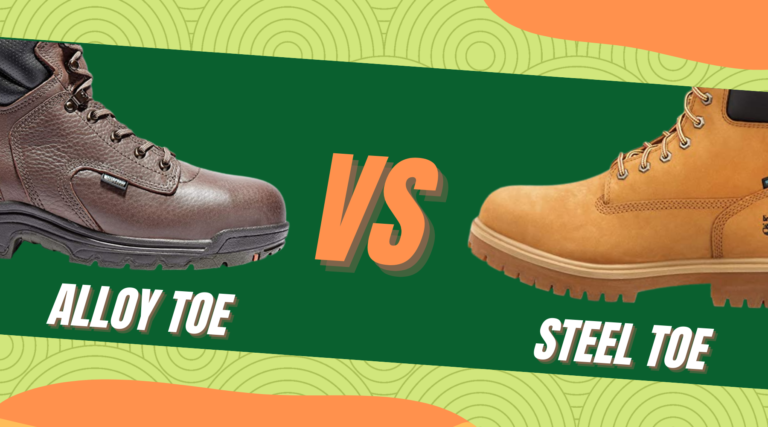Steel Toe vs Alloy Toe Cap: Which One Is Best For Work Boots?