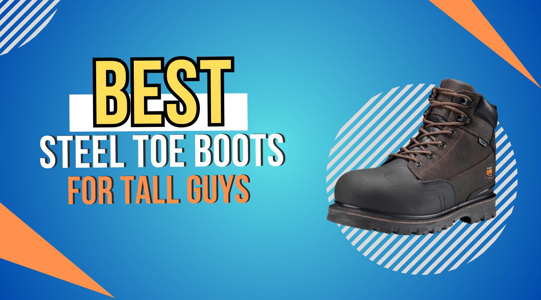 Best Steel Toe Work Boots For Construction